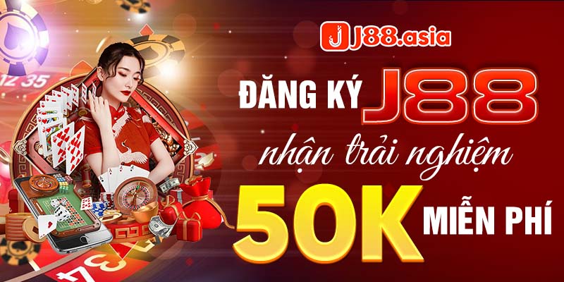 Đăng ký J88 nhận trải nghiệm miễn phí 50k