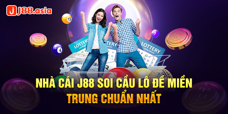 Nhà cái J88 soi cầu lô đề miền trung chuẩn nhất